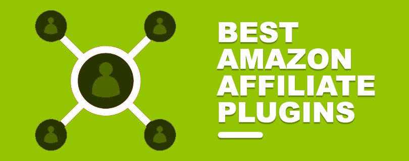 Best Amazon Affiliate Plugins For Wordpress 2020 by Lakshya Sharma